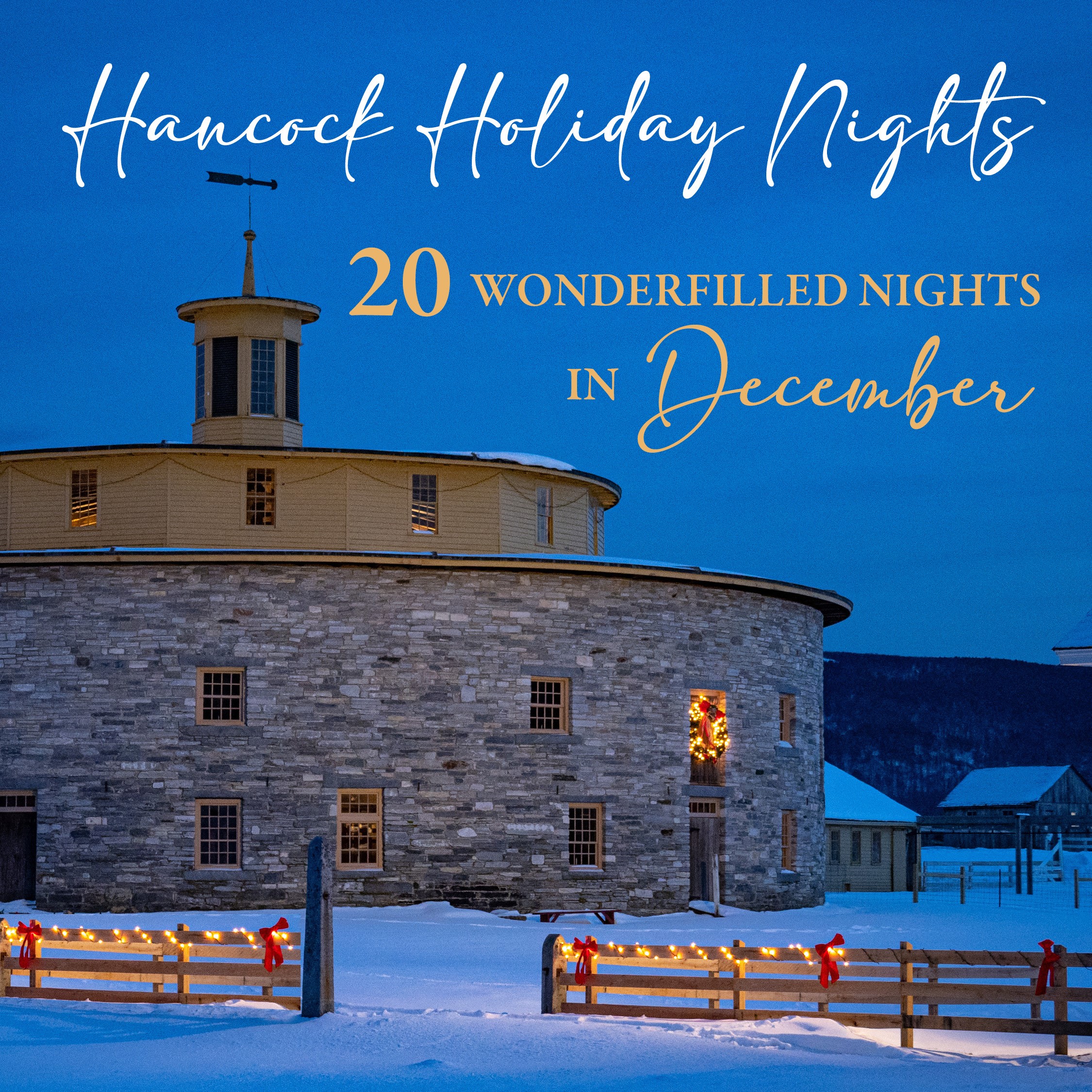 Hancock Holiday Nights Hancock Shaker Village